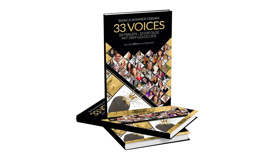 Motivationsbuch: 33 Voices - 33 Frauen - 33 Erfolge von Bianca Wimmer-Fabiani